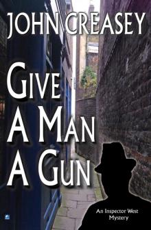 Give a Man a Gun Read online