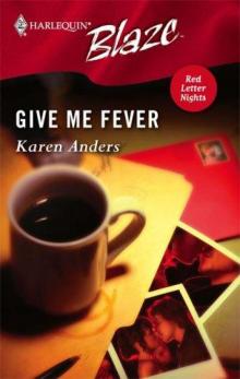 Give Me Fever Read online