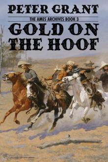 Gold on the Hoof Read online