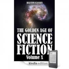 Golden Age of Science Fiction Vol X