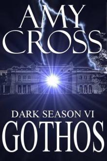 Gothos (Dark Season VI) Read online