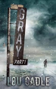 Gray (Book 1) Read online