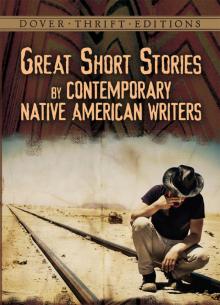 Great Short Stories by Contemporary Native American Writers Read online