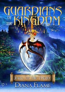 Guardians of the Kingdom (Jewel of the Palace Book 1) Read online