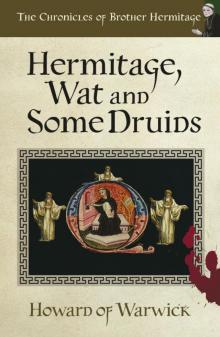 Hermitage, Wat and Some Druids Read online