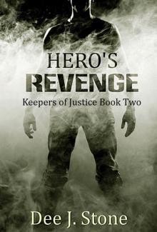 Hero's Revenge (Keepers of Justice, Book 2) Read online