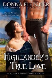Highlander's True Love: A Cree & Dawn Short Story Read online