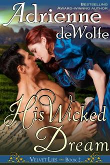 His Wicked Dream (Velvet Lies, Book 2) Read online