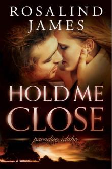 Hold Me Close Read online