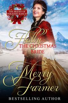 Holly: The Christmas Bride (The Brides of Paradise Ranch (Sweet Version) Book 9) Read online