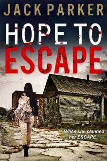 Hope To Escape Read online