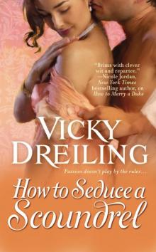 How to Seduce a Scoundrel Read online