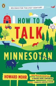 How to Talk Minnesotan