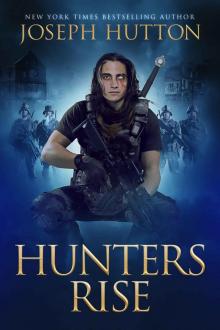 Hunters Rise (Echo Team Book 1) Read online