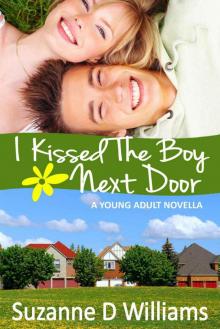 I Kissed The Boy Next Door Read online