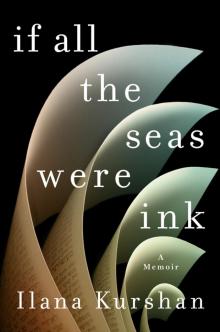 If All the Seas Were Ink Read online