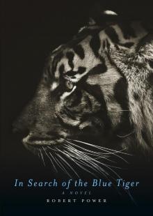In Search of the Blue Tiger Read online