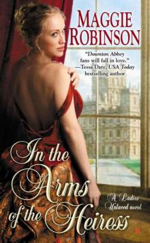 In the Arms of the Heiress (A LADIES UNLACED NOVEL) Read online