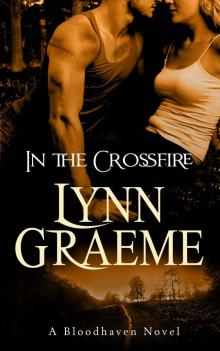 In the Crossfire (Bloodhaven) Read online