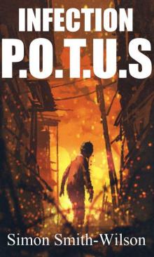Infection: P.O.T.U.S Read online