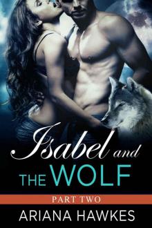 Isabel and the Wolf: (Part 2) Read online
