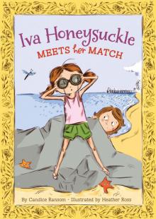 Iva Honeysuckle Meets Her Match Read online
