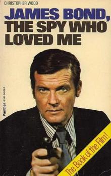 James Bond, The Spy Who Loved Me Read online