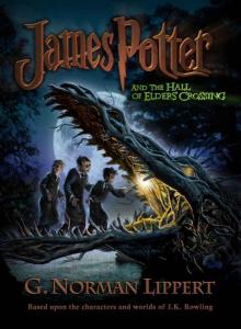 James Potter and the Hall of Elders' Crossing [1] Read online
