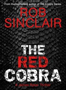 [James Ryker 01.0] The Red Cobra Read online