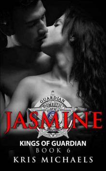 Jasmine (Kings of Guardian Book 6) Read online
