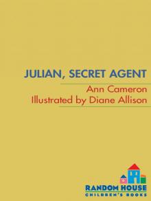 Julian, Secret Agent Read online