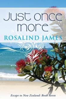 Just Once More (Escape to New Zealand Book 7) Read online