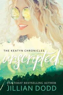 Keatyn Unscripted (The Keatyn Chronicles Book 8) Read online