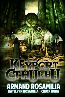 Keyport Cthulhu Read online