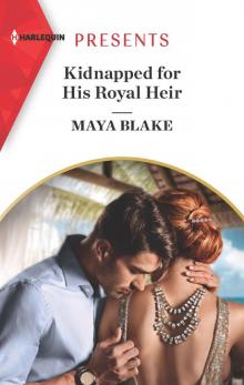 Kidnapped for His Royal Heir Read online