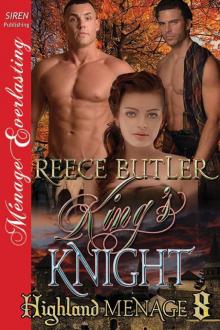 King's Knight [Highland Menage 8] (Siren Publishing Ménage Everlasting) Read online