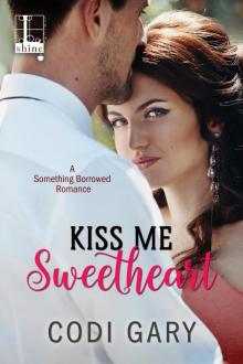 Kiss Me, Sweetheart Read online