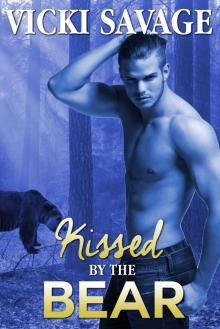 Kissed by the Bear Read online