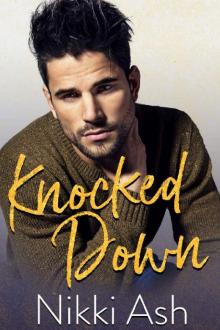 Knocked Down_A Single Dad Romance Read online