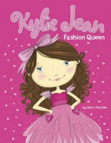 Kylie Jean Fashion Queen Read online