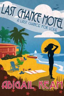 Last Chance Motel 1 (Last Chance Romance Series) Read online