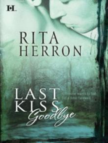 Last Kiss Goodbye Read online
