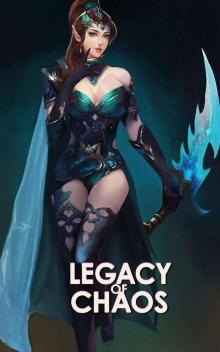 Legacy of Chaos Read online