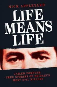 Life Means Life Read online