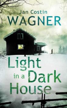 Light in a Dark House (Detective Kimmo Joentaa) Read online