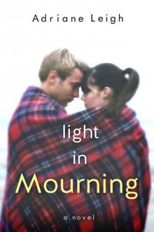 Light in Mourning m-2 Read online