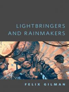 Lightbringers and Rainmakers Read online