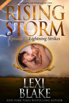 Lightning Strikes, Season 2, Episode 4 (Rising Storm)