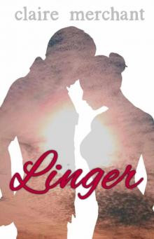 Linger