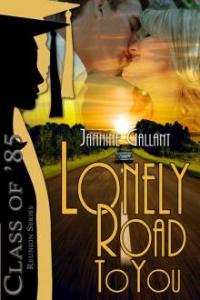 Lonely Road to You (Class of '85) Read online
